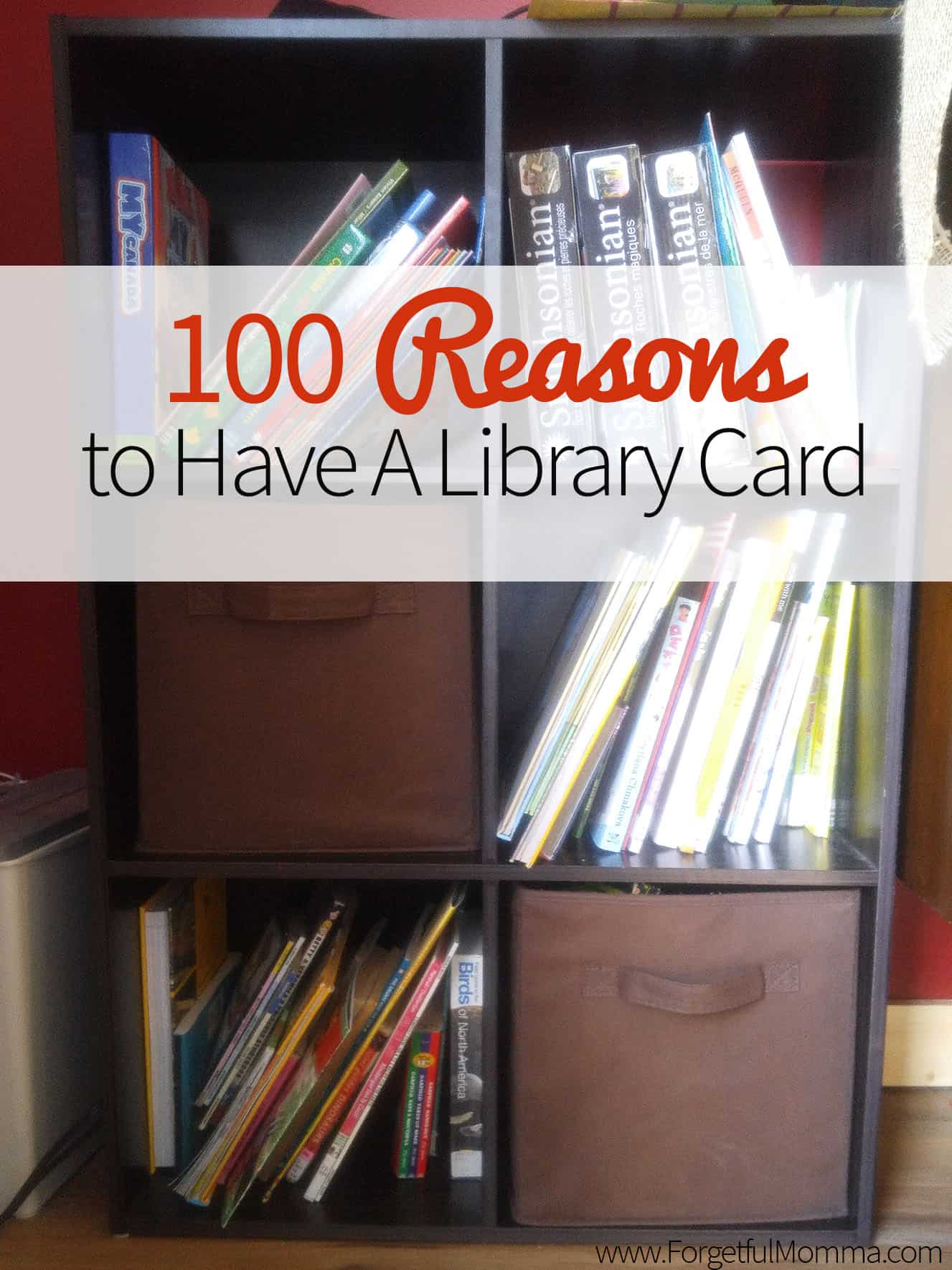 100-reasons-to-have-a-library-card-forgetful-momma