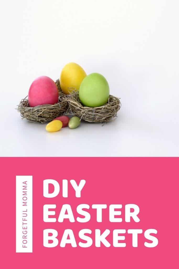 DIY Easter Baskets for a Frugal Budgeting Mom