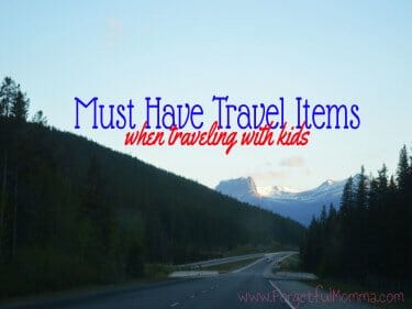  must have items when traveling with kids