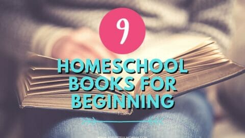 open book with Homeschool Books I Recommend for Beginning text overlay