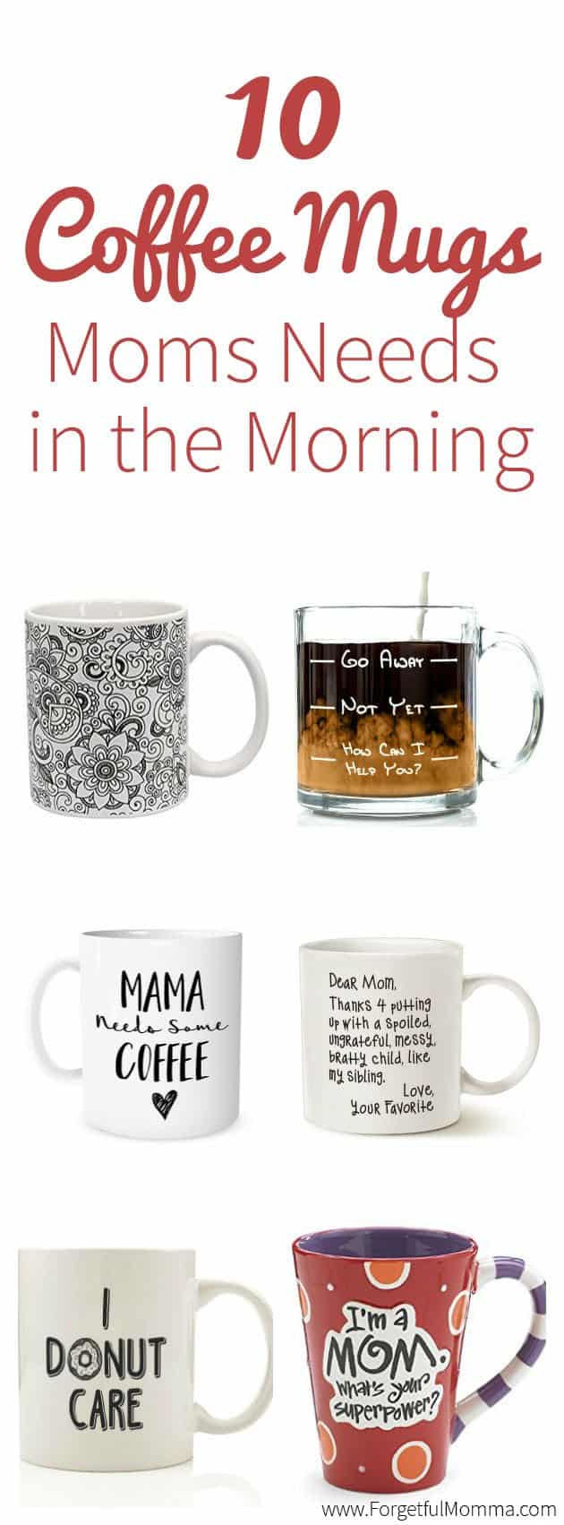 10+ Coffee Mugs Moms Needs in the Morning