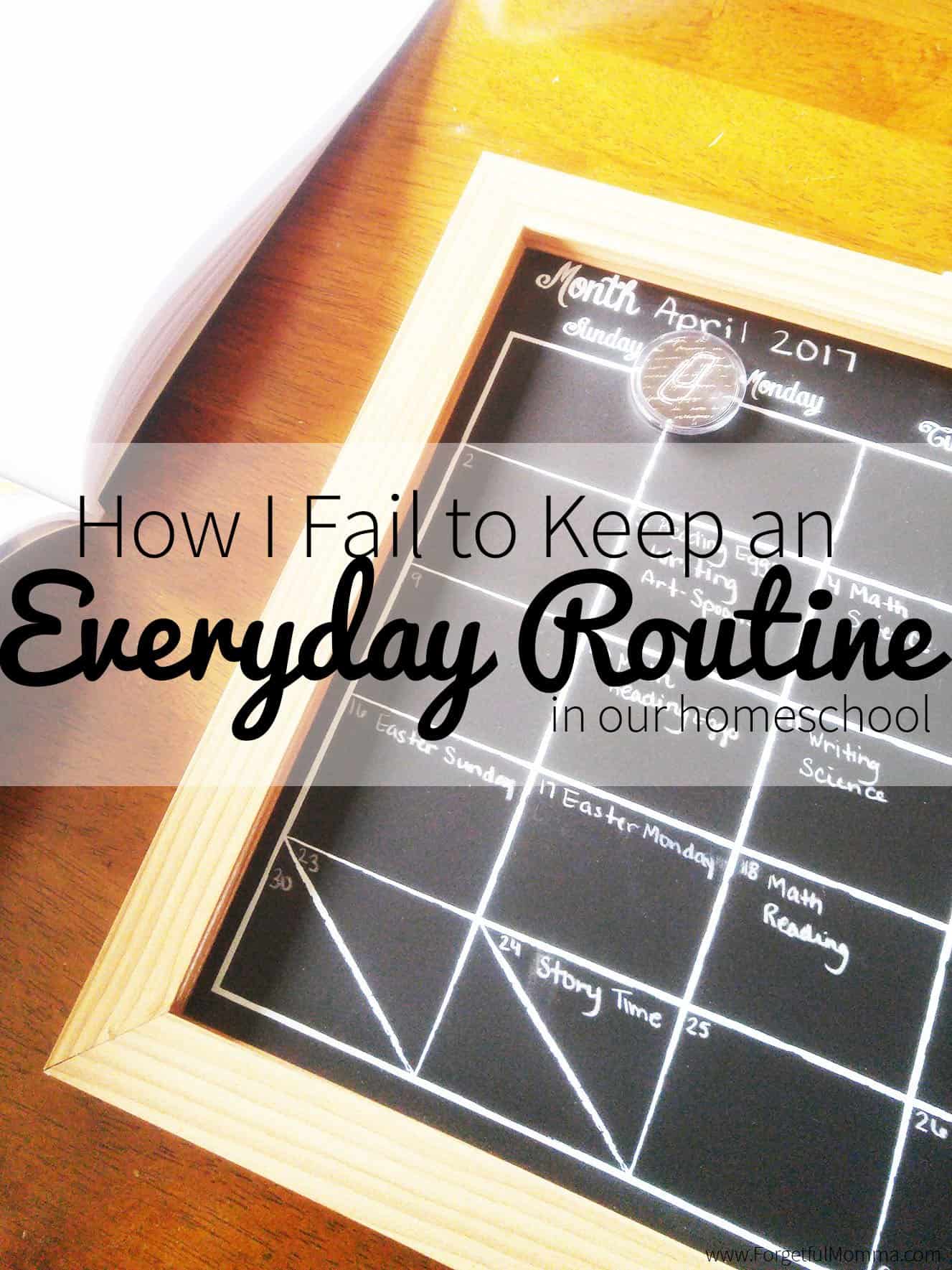 How I Fail to Keep an Everyday Routine