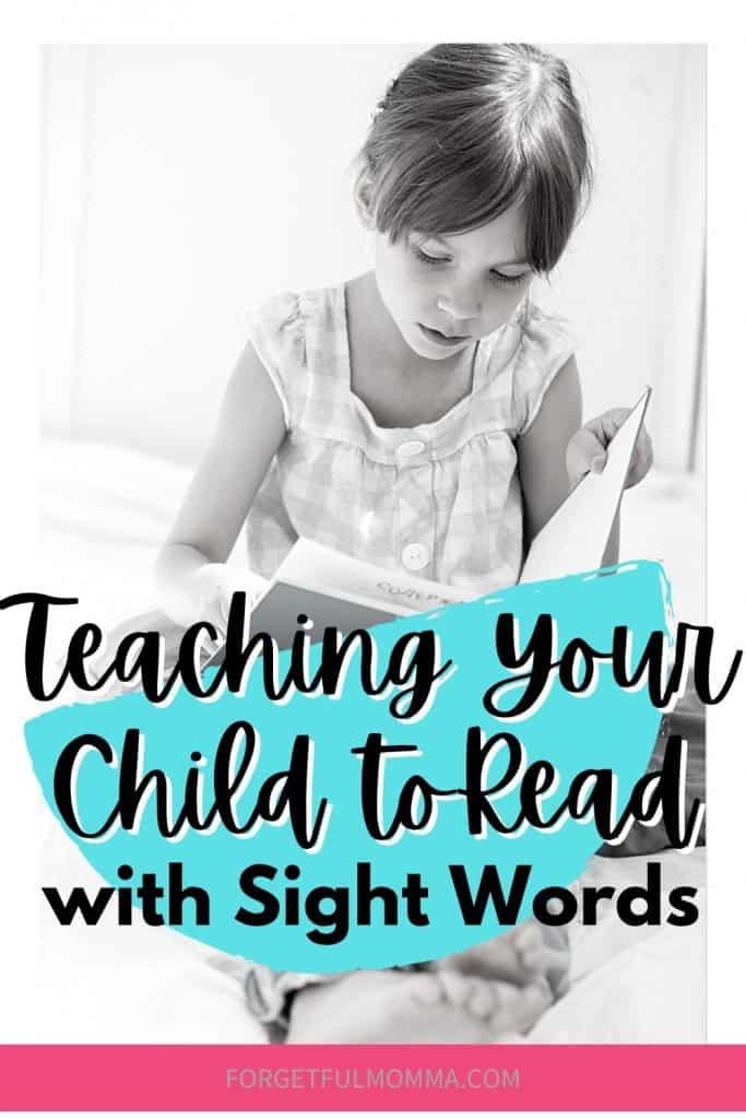 Teaching Your Kids to Read with Sight Words
