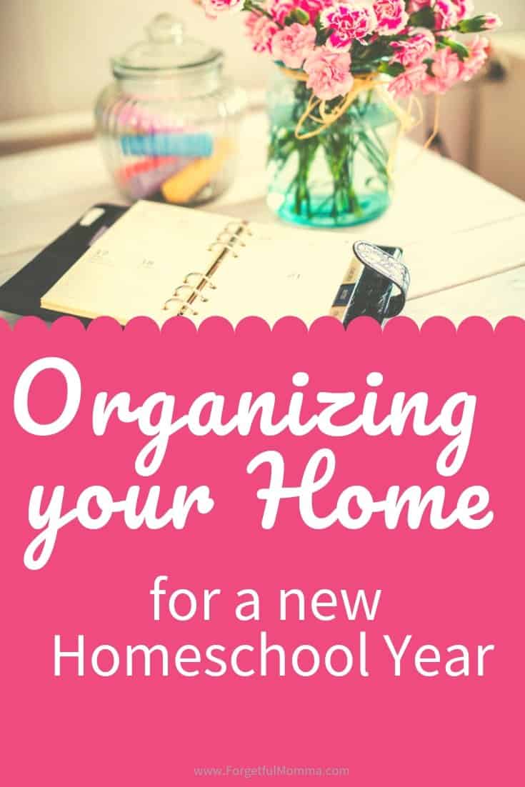 Organizing your Home for A New Homeschool Year