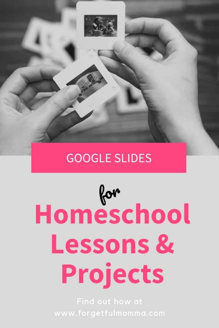 Google Slides for Homeschool Lessons & Projects