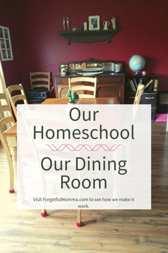 Our Homeschool Rooms - Our Dining Room