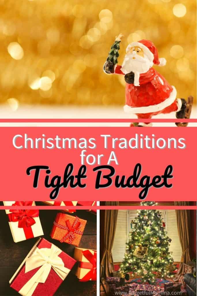 Christmas Traditions for A Tight Budget