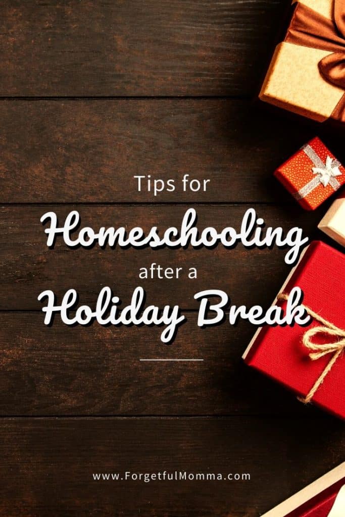 Homeschooling After A Holiday Break
