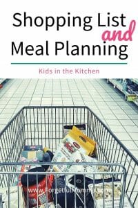 Kids In The Kitchen Shopping List And Meal Planning 200x300 