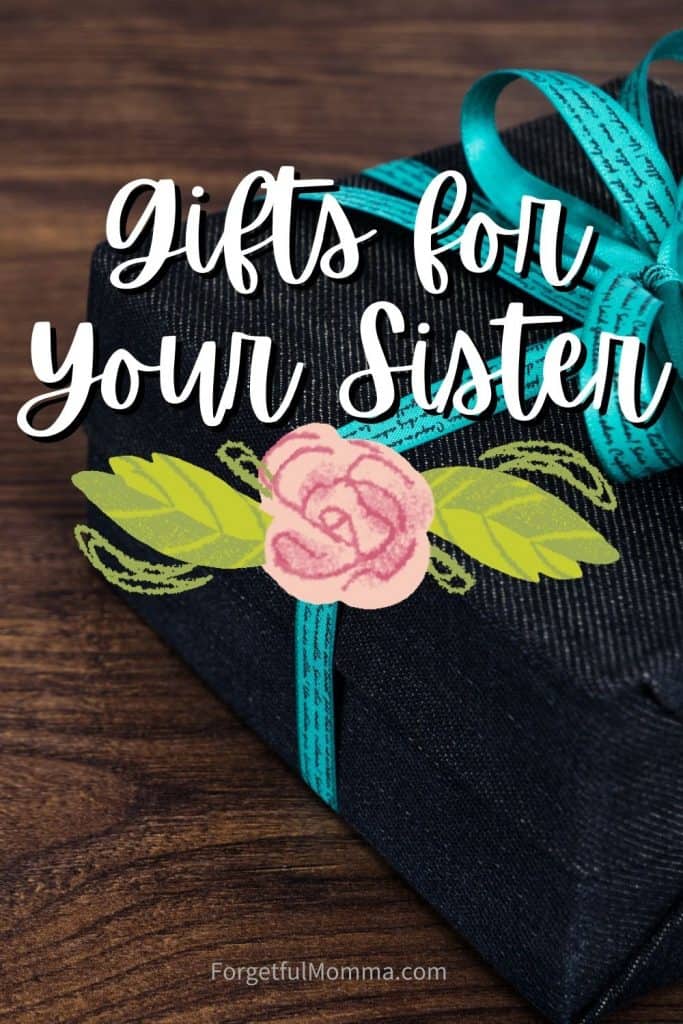 Gifts for Your Sister
