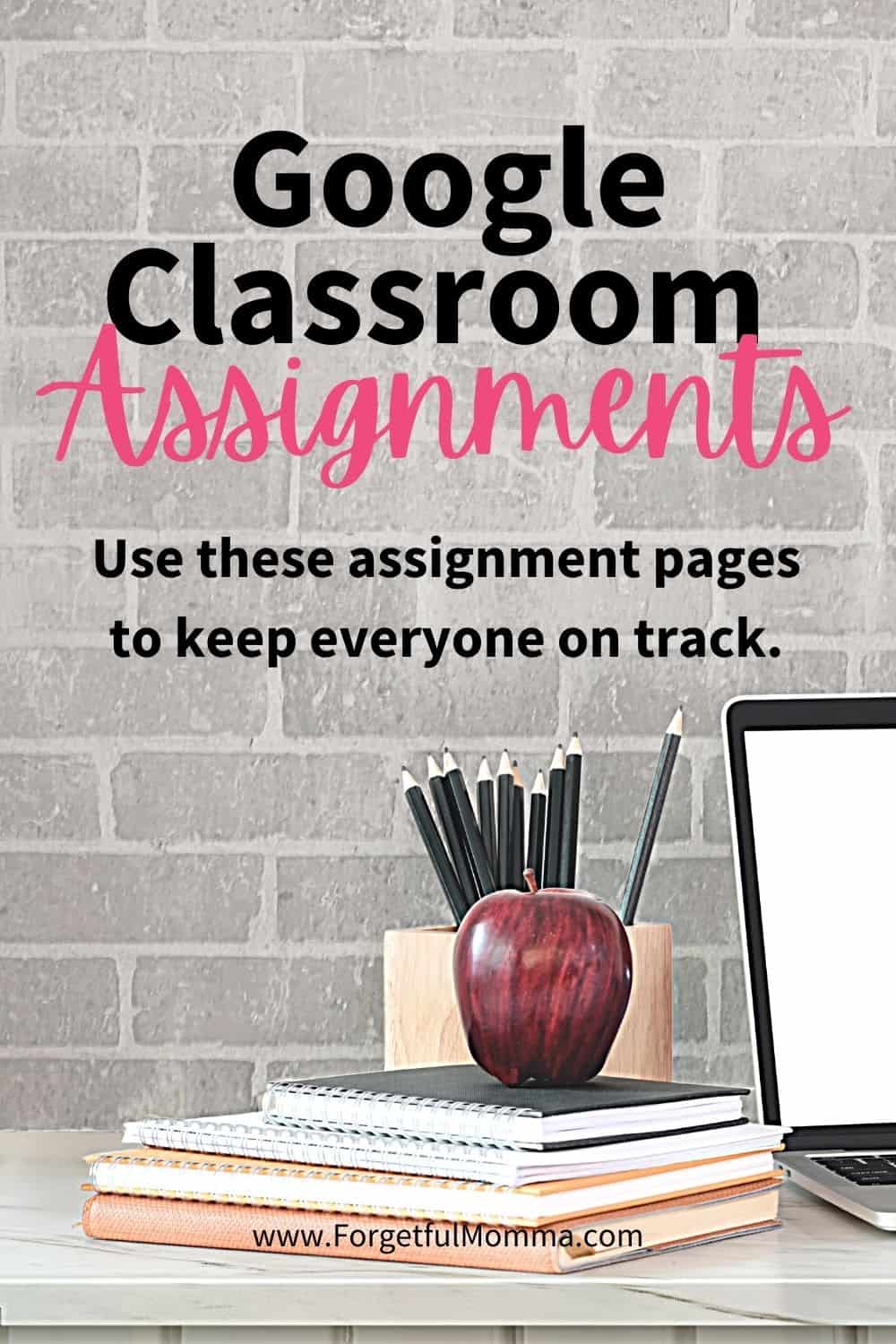 google classroom assignment template