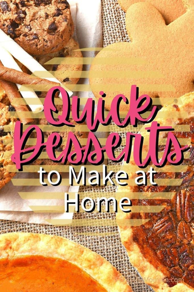 Quick Desserts to Make at Home