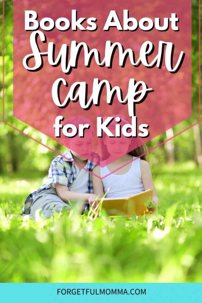 Books about Summer Camp