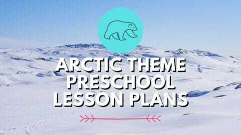 arctic with Arctic Theme Preschool Lesson Plans text overlay