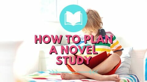 boy reading books with How to Plan a Novel Study text overlay
